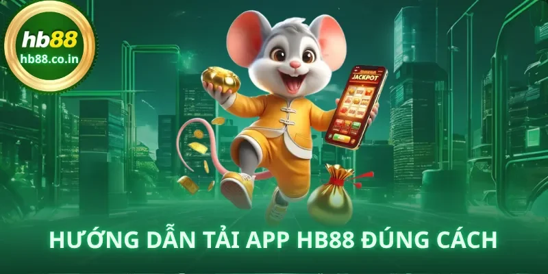 Hướng dẫn tải app HB88 đúng cách