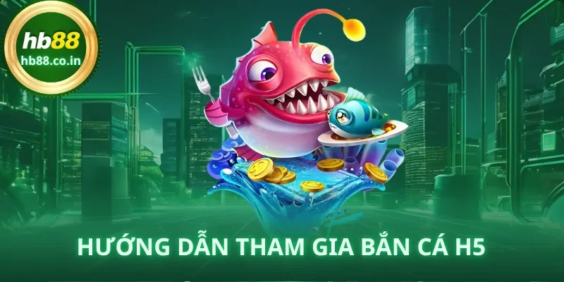 Chỉ vài bước đơn giản là bạn có thể tham gia Bắn cá H5 và nhận thưởng nhanh chóng.